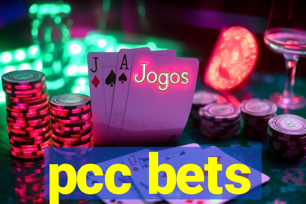 pcc bets